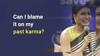 💔☹️ Samantha Question about Karma ?| Sadhguru | Karma 😎 | English Motivational Video|Just As I