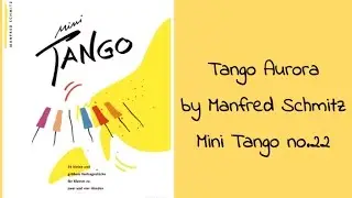 SCHMITZ Tango Aurora (no.22), from Mini Tango Bk.1