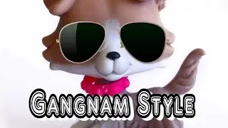 Gangnam Style: Music Video: Littlest Pet Shop
