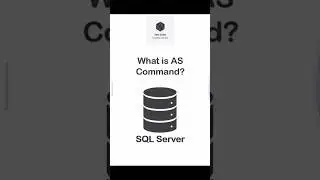 AS Command | SQL Server 
