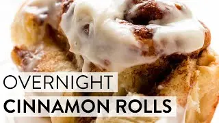 Overnight Cinnamon Rolls | Sally's Baking