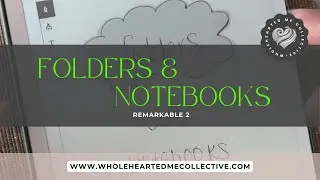 The Difference between Notebooks vs Folders on ReMarkable 2