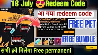 FREE FIRE NEW REDEEM CODE 18 JULY | FFPL REDEEM CODE | FF TODAY REDEEM CODE | NEW CODE