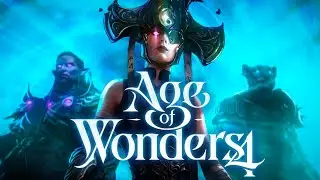 ПРЕКРАСНЫЙ МАГИЧЕСКИЙ РЕЛИЗ! | Age of Wonders 4