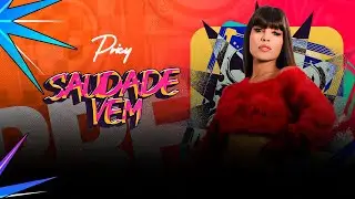 Pricy - Saudade Vem