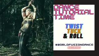 Dance Tutorial Time: Twist, Tuck, & Roll Combo 