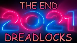 THE END DREADLOCKS