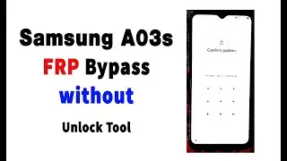Samsung a03s (sm-a037f) frp bypass without paid unlock tool