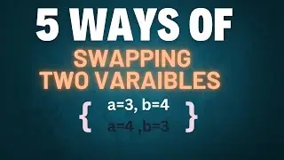 🔄🧩 5 Ways of Swapping Two Variables in Python | Beginner to Advanced