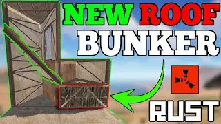 The Best New Roof Bunker Design in Rust 2023