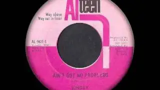 Sunday - Ain't Got No Problem