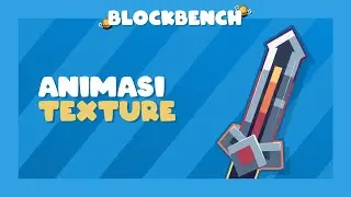 Texture Animation | Learning Blockbench from Scratch