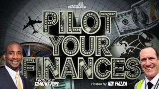 Pilot your Finances: Secure and Grow Wealth in Aviation with Timothy Pope