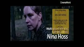CINEMAWORLD VIỆT NAM 07/2022 | MÁU BỒ NÔNG