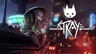 Прохождение Stray | Мидтаун: корпорация Неко | 9