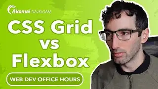 CSS Grid vs Flexbox | Web Dev Office Hours