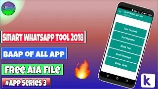 Smart WhatsApp Tool 2019 || High quality Aia File || Baab of All Aia Files || Free Aia File