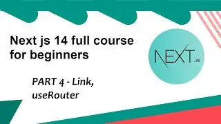 Link, useRouter - Next js 14 tutorial