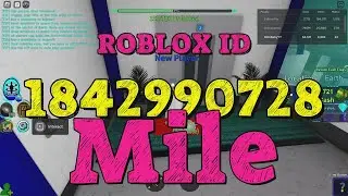 MILE Roblox Song Codes