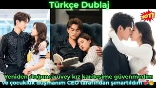 Yeniden doğunca üvey kız kardeşime güvenmedim ve çocukluk düşmanım CEO tarafından şımartıldım 💞🔥