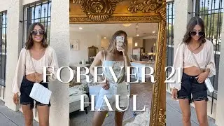 FOREVER 21 HAUL / SUMMER 2021