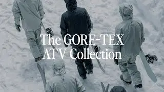Introducing: The Gore-Tex 3L ATV Collection