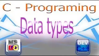 Data types in c  | C-programming languages|