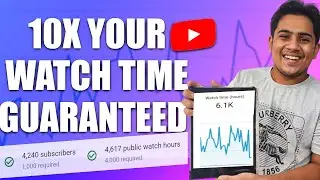 GET 4000 WATCHHOURS IN 10 DAYS (GUARANTEED)