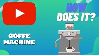 How Does A COFFE MACHINE Work