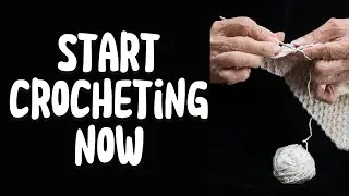 Learn How to Get Started with Crochet: the Basic Tools