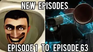 Skibidi Toilet 1 - 63 All Full Episodes:(Episodes1 to 63) Skibidi dop dop dop yes yes full-screen HD