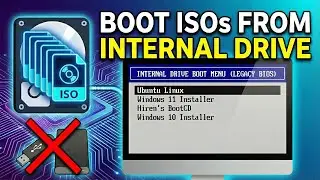 Boot Multiple ISOs On Internal Hard Drive Without USB or External Drive (Legacy BIOS)