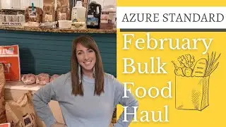 February Azure Standard Haul