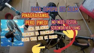 Electric fan repair biglang tumigil tricks n baka dimo pa alam