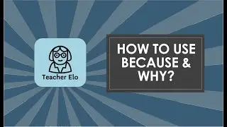 Using BECAUSE and WHY?  Grammar and Writing Practice- Teacher Elo [English Grammar]