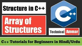 Structures in C++ Part-2 | Array of Structure in C++ | C++ Tutorial for Beginners #45