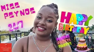 Happy Bithday Miss Psynos  Birthday Rave Video Vlog #436