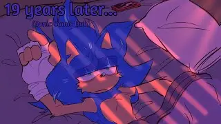 19 years later... (Sonic Comic Dub)