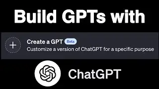 Build GPTs with chatGPT