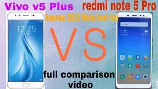 Xiaomi🔥Redmi note 5 Pro vs vivo v5 plus full comparison