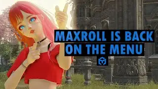 Maxroll is back on menu for Lost Ark