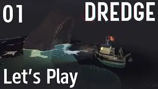 Dredge - Let's Play Part 01: The Marrows