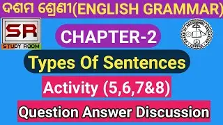 10th class english grammar types of sentences activity 5 6 7 8 in odia | 10th English grammar