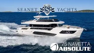 ABSOLUTE 75 NAVETTA | SEANET YACHTS