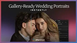 Wedding Photo Retouching Workflow with Aftershoot