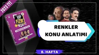 Renkler Konu Anlatımı | Optik | 2023 TYT Fizik KAMPI