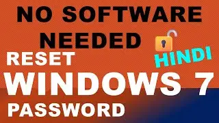 How to Reset/Recover Forgotten Windows 7 Password in Hindi