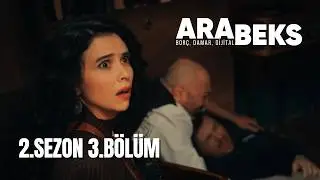 ARABEKS: Borç, Damar, Dijital | 7.Bölüm | Duygusal İletişim