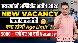 Agniveer Airforce XY New Vacancy 2025 | AgniveerVayu Airforce XY 1 2026 Vacancy Age Limit | MKC