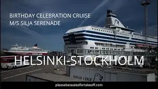 M/S Silja Serenade | CRUISE SHIP | Helsinki - Stockholm